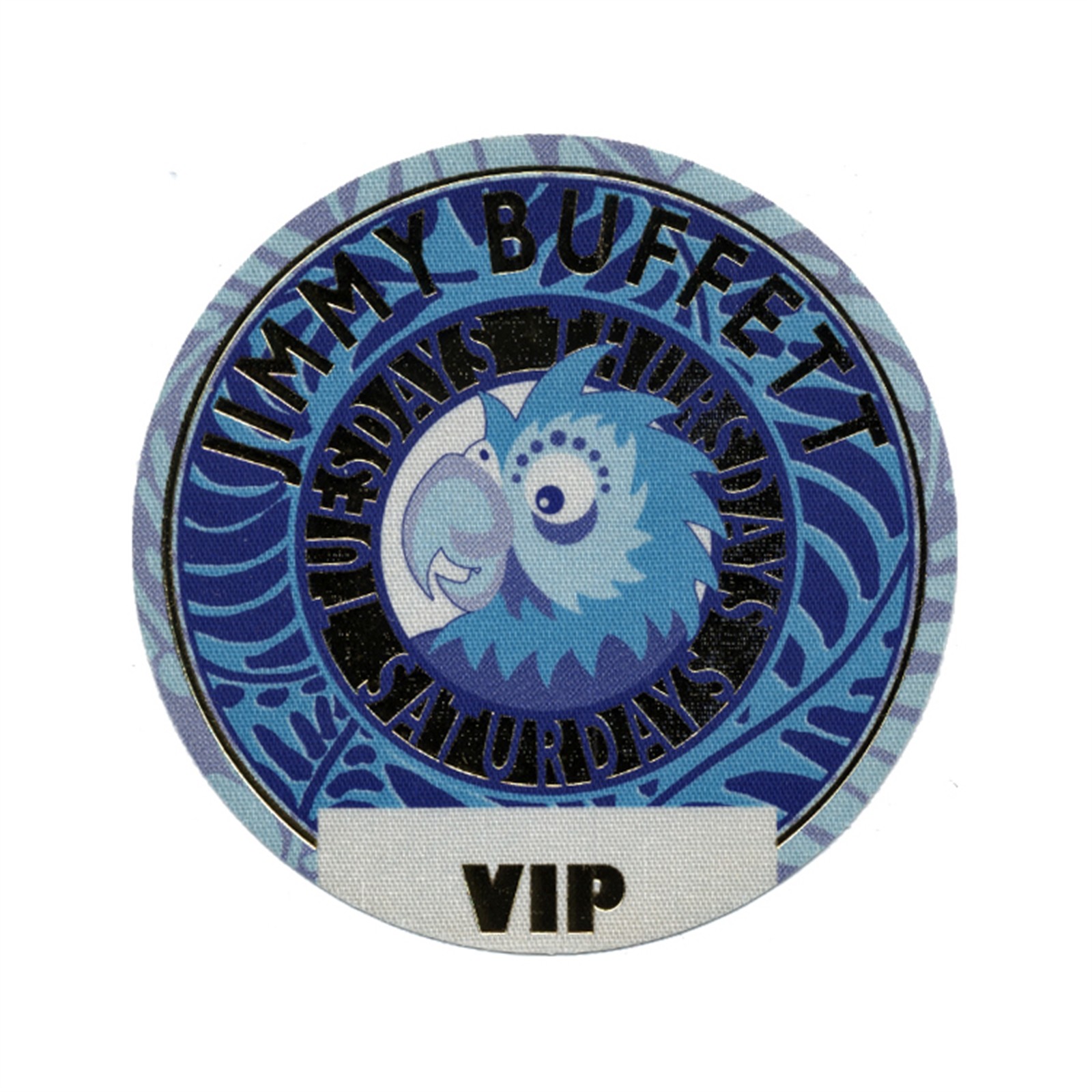 Jimmy Buffett 2000 Tuesdays Thursdays Saturdays Concert Tour VIP Backstage Pass