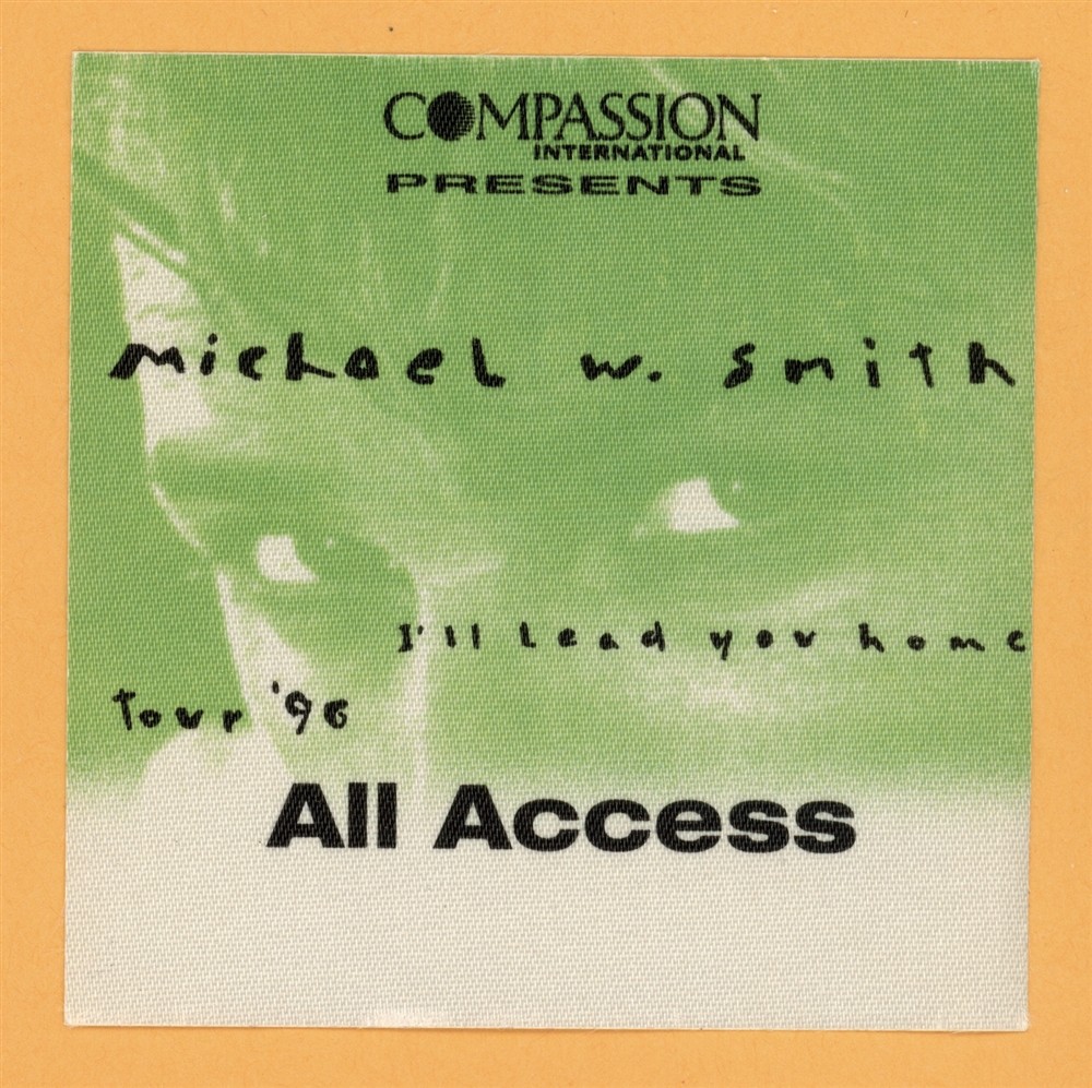 Michael W. Smith 1996 I'll Lead You Home Concert Tour ALL ACCESS Backstage Pass