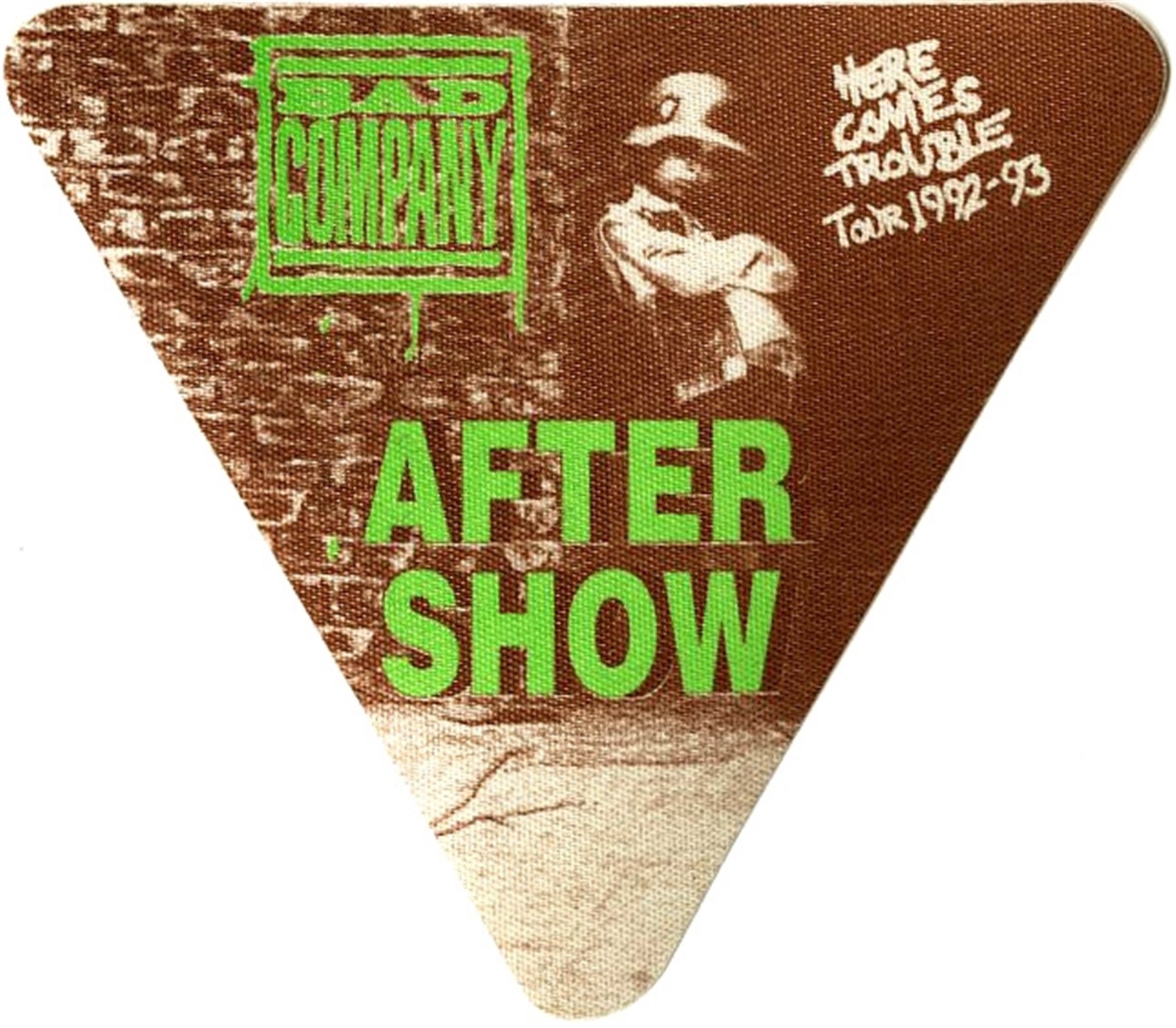 Bad Company 1992 Here Comes Trouble Concert Tour After Show Backstage Pass