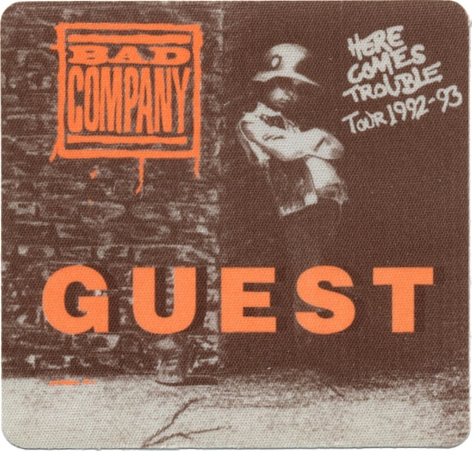 Bad Company 1992 Here Comes Trouble Concert Tour Guest Backstage Pass