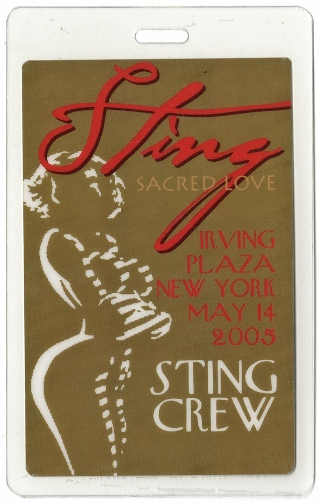 Sting 2005 Laminated Backstage Pass Sacred Love Tour Police New York
