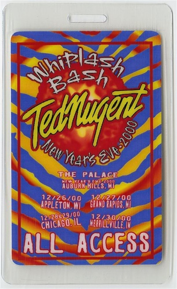 Ted Nugent 2000 Whiplash Bash New Year's Eve All Access Laminated Backstage Pass