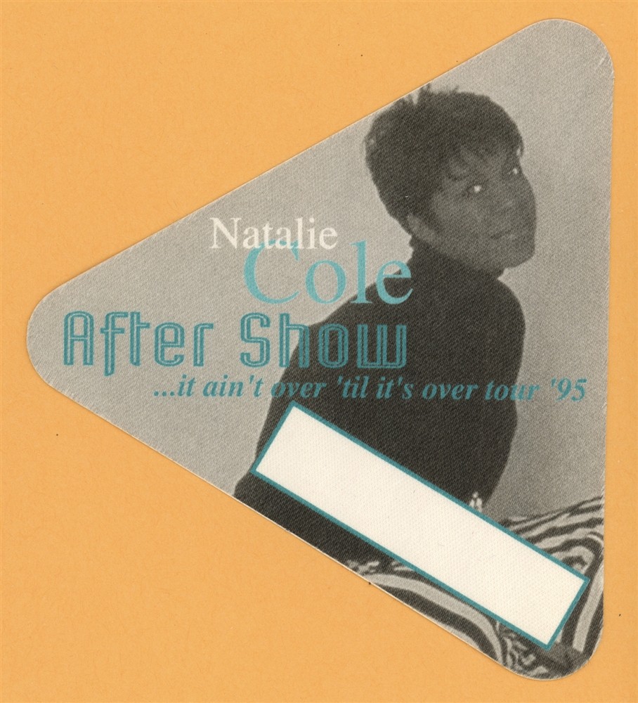 Natalie Cole 1995 Ain't Over 'Til It's Over Concert Tour AFTER Backstage Pass