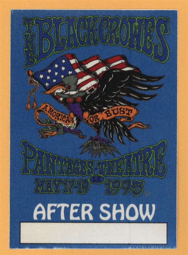 Black Crowes 1995 Amorica or Bust Concert Tour After Show Backstage Pass