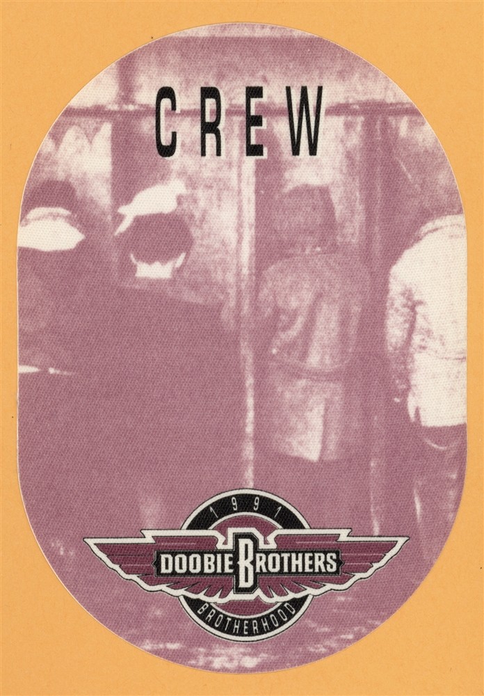Doobie Brothers 1991 Brotherhood Concert Tour CREW Backstage Pass