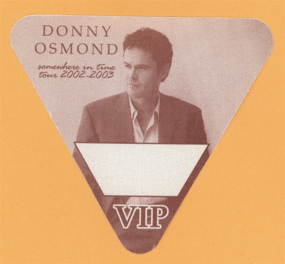 Donny Osmond 2002 Somewhere in Time Concert Tour VIP Backstage Pass