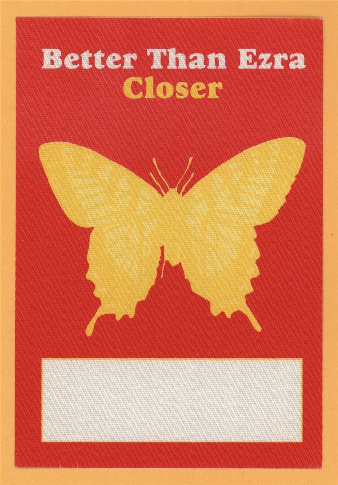 Better Than Ezra 2001 Concert Tour CLOSER Backstage Pass