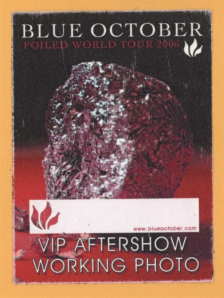Blue October 2006 Foiled Concert Tour VIP Backstage Pass