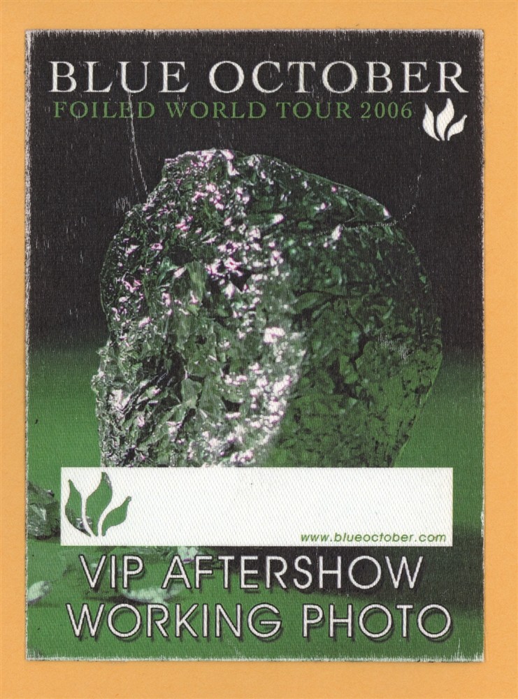 Blue October 2006 Foiled Concert Tour VIP Backstage Pass