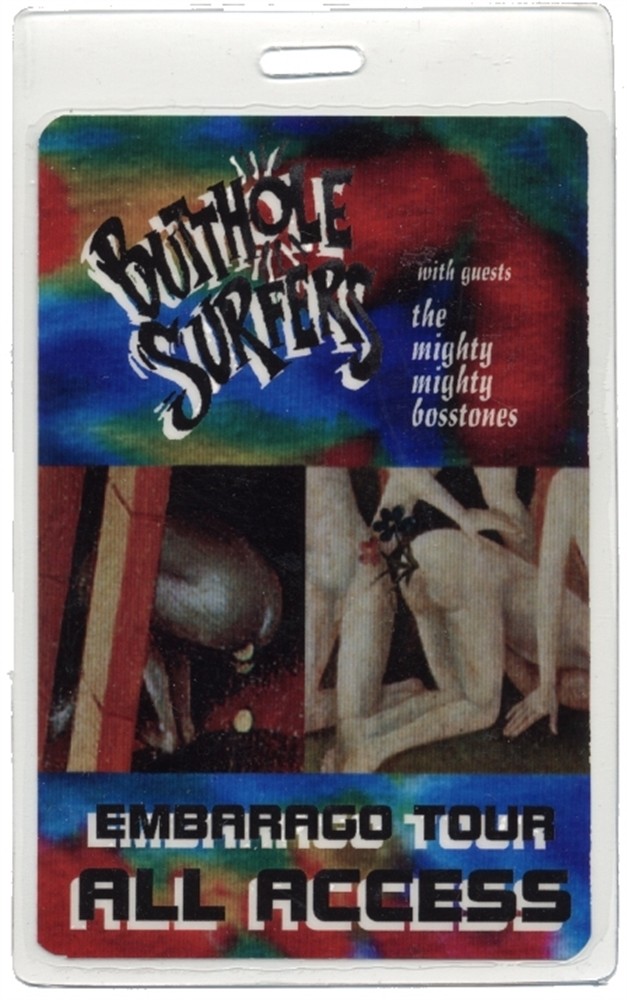 Butthole Surfers 1993 Embarago Tour w/ Mighty Bosstones Laminated Backstage Pass