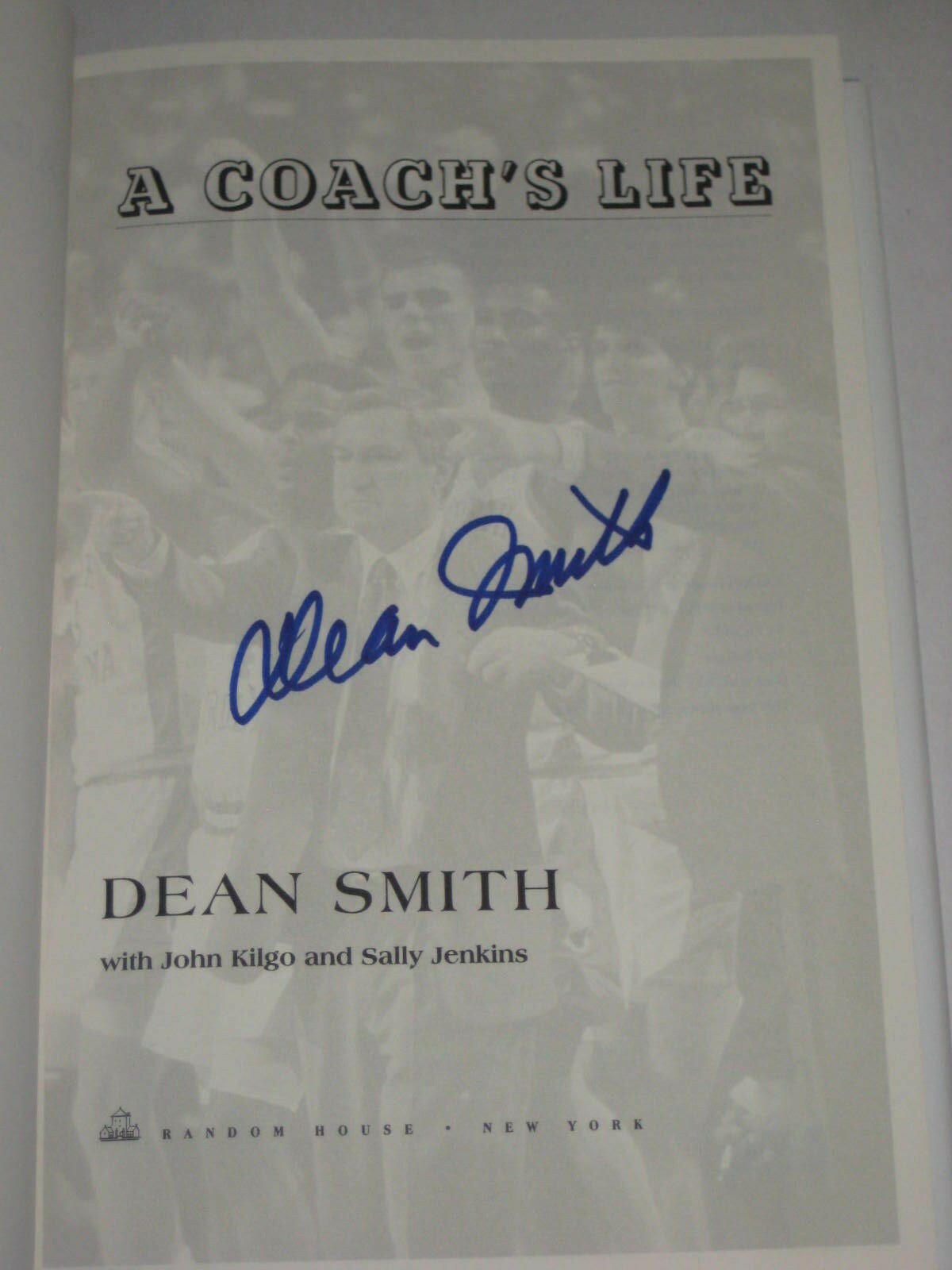 Coach DEAN SMITH Signed A COACH'S LIFE Hardcover Book w/ Beckett COA - 1st Ed.