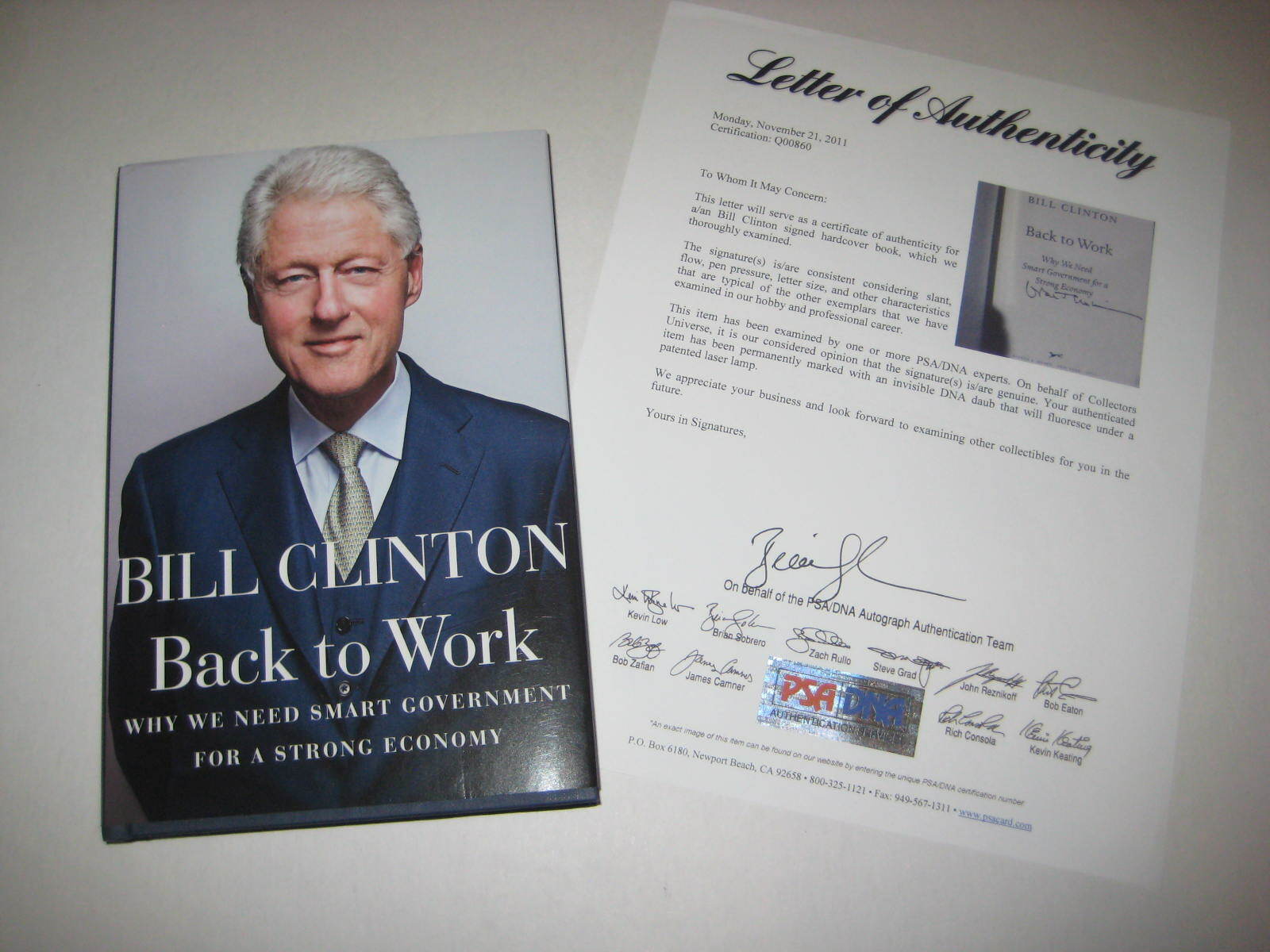 President WILLIAM J (Bill) CLINTON Signed BACK TO WORK Hardcover Book w/ PSA LOA