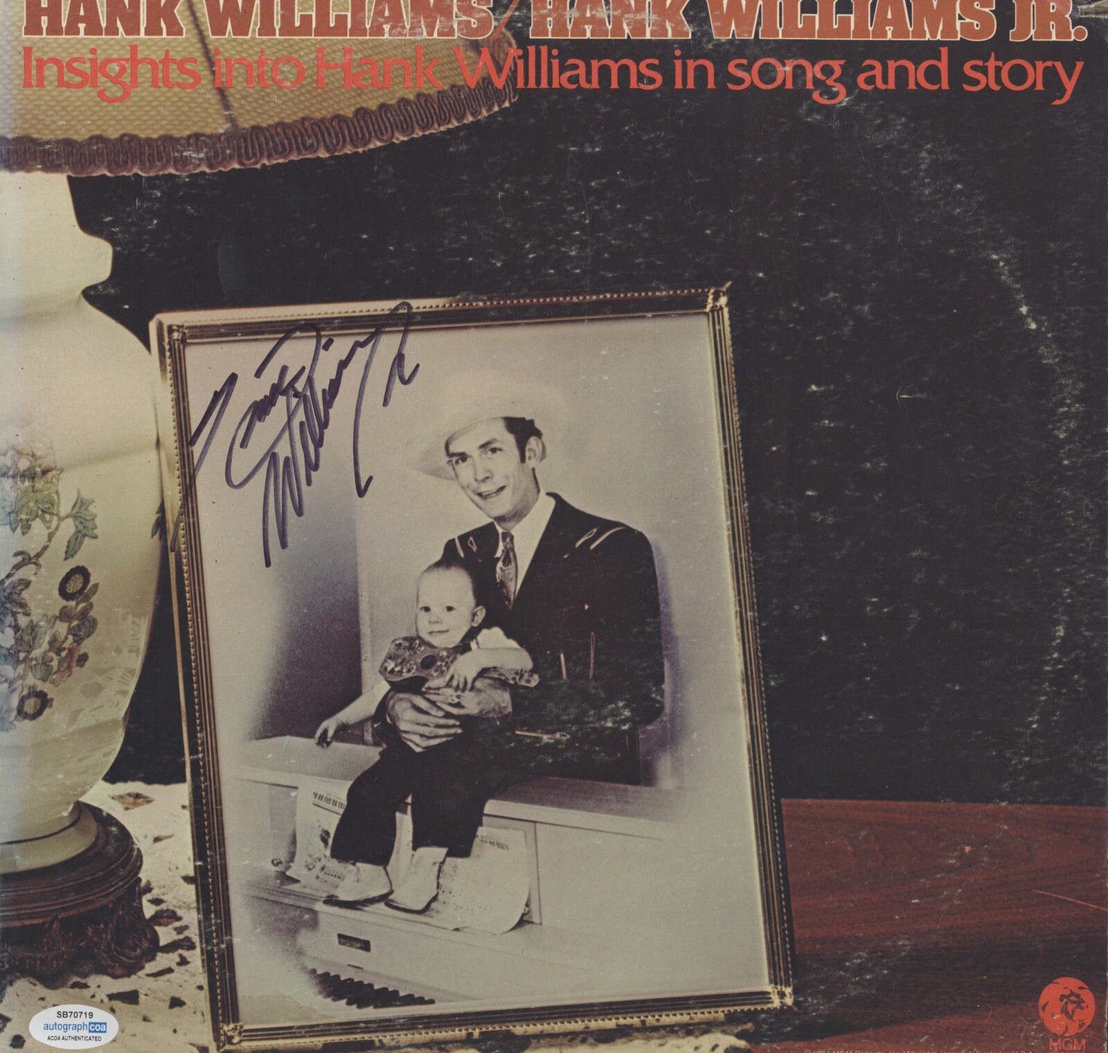 Hank Williams/Hank Williams, Jr. Insights into in Song & Story Auto By Hank Acoa