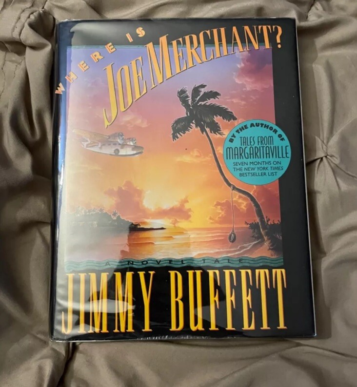 Where Is Joe Merchant-JIMMY BUFFET SIGNED-Hardbound Book - ACOA CERTIFIED LOA