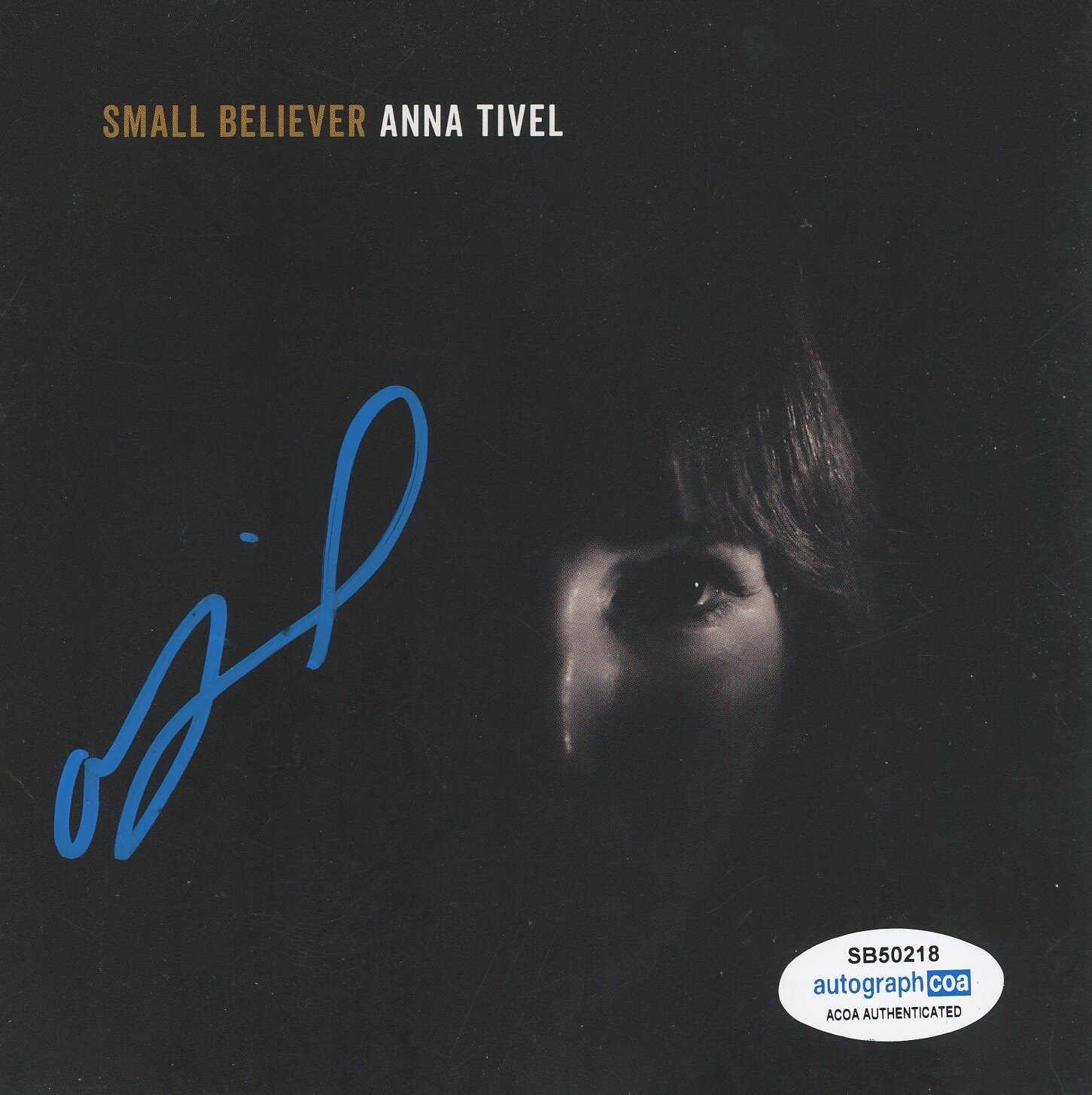 Anna Tivel - Small Believer Signed Autographed Acoa Certified