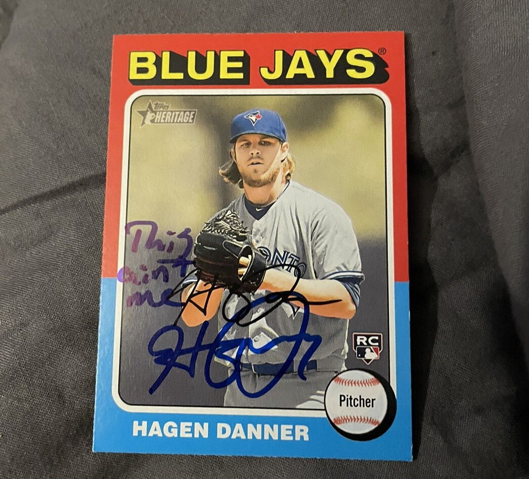 2024 Topps Heritage Hagen Danner “This Ain’t Me” Error Card Autograph COA Signed