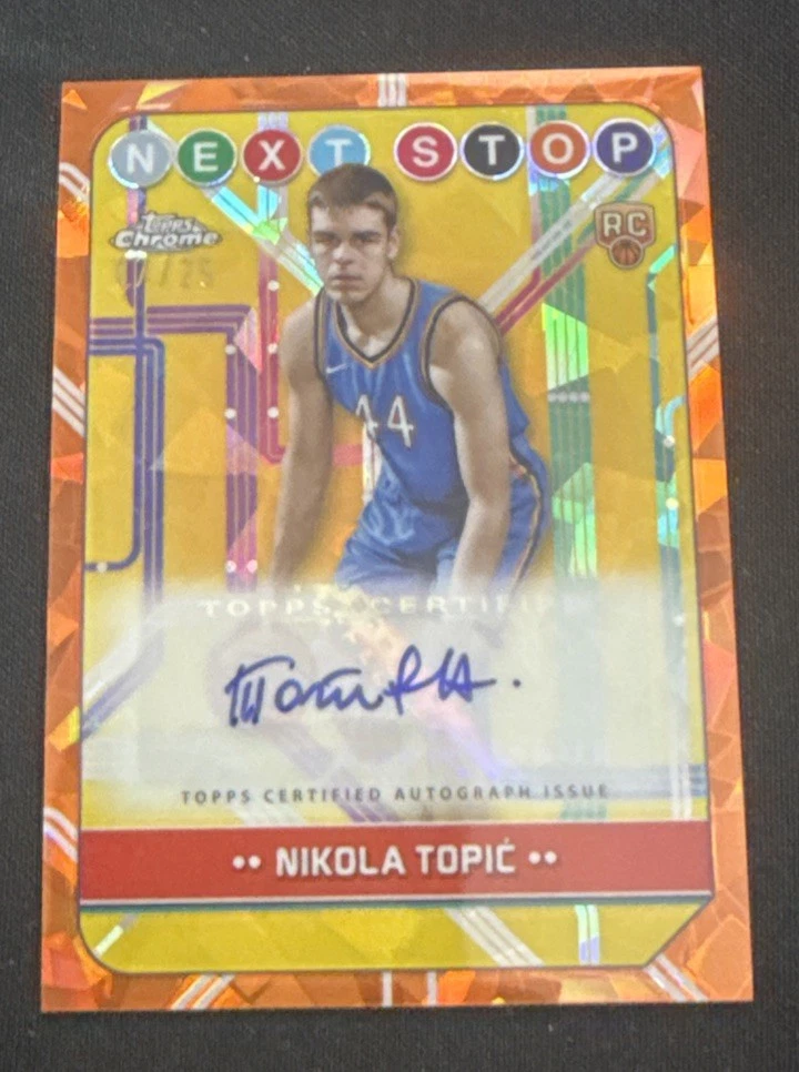 2024-25 Topps Chrome Sapphire Nikola Topic Next Stop RC Orange Auto 17/25