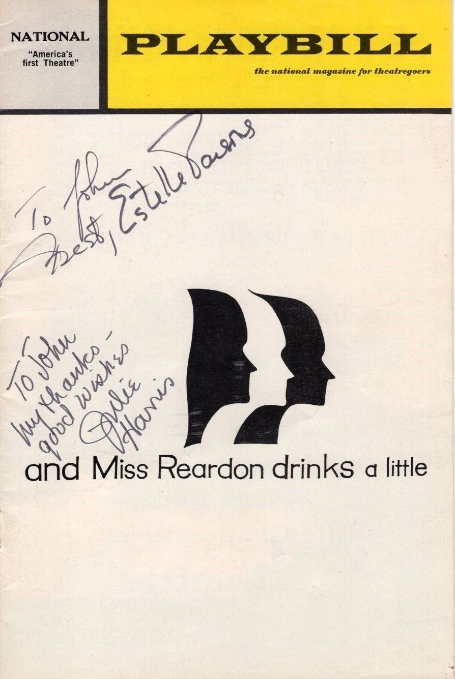 ESTELLE PARSONS and JULIE HARRIS Signed AND MISS REARDON ... Playbill - To John