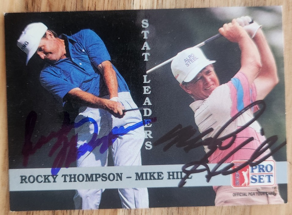 Rocky Thompson + Mike Hill Dual Signed 1992 Pro Set Golf Card #272 B