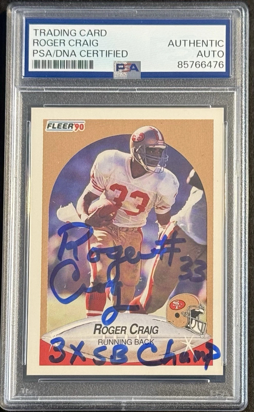 Roger Craig Signed Auto 1990 Fleer Football Card PSA/DNA Slabbed 49ers