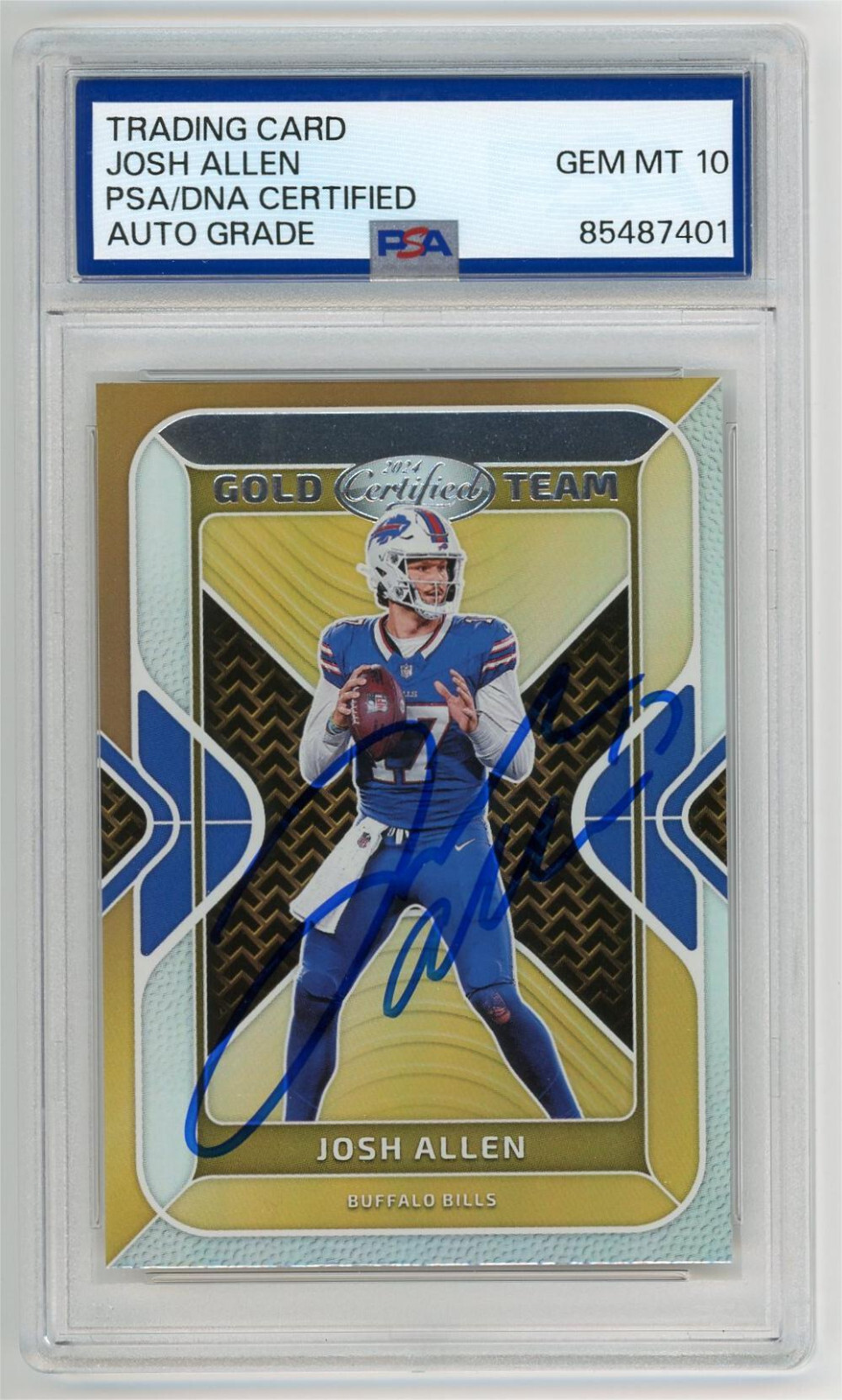 Josh Allen Autographed 2024 Certified Gold Team #GT-JAN Auto PSA/DNA Gem Mt 10