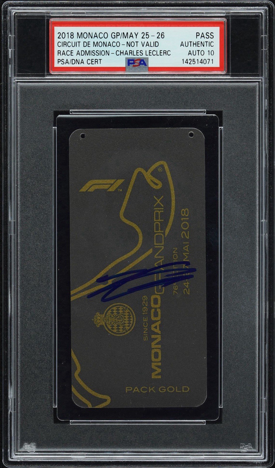 Charles Leclerc Signed 2018 F1 Monaco GP Debut 1st Home Race Ticket PSA 10 AUTO