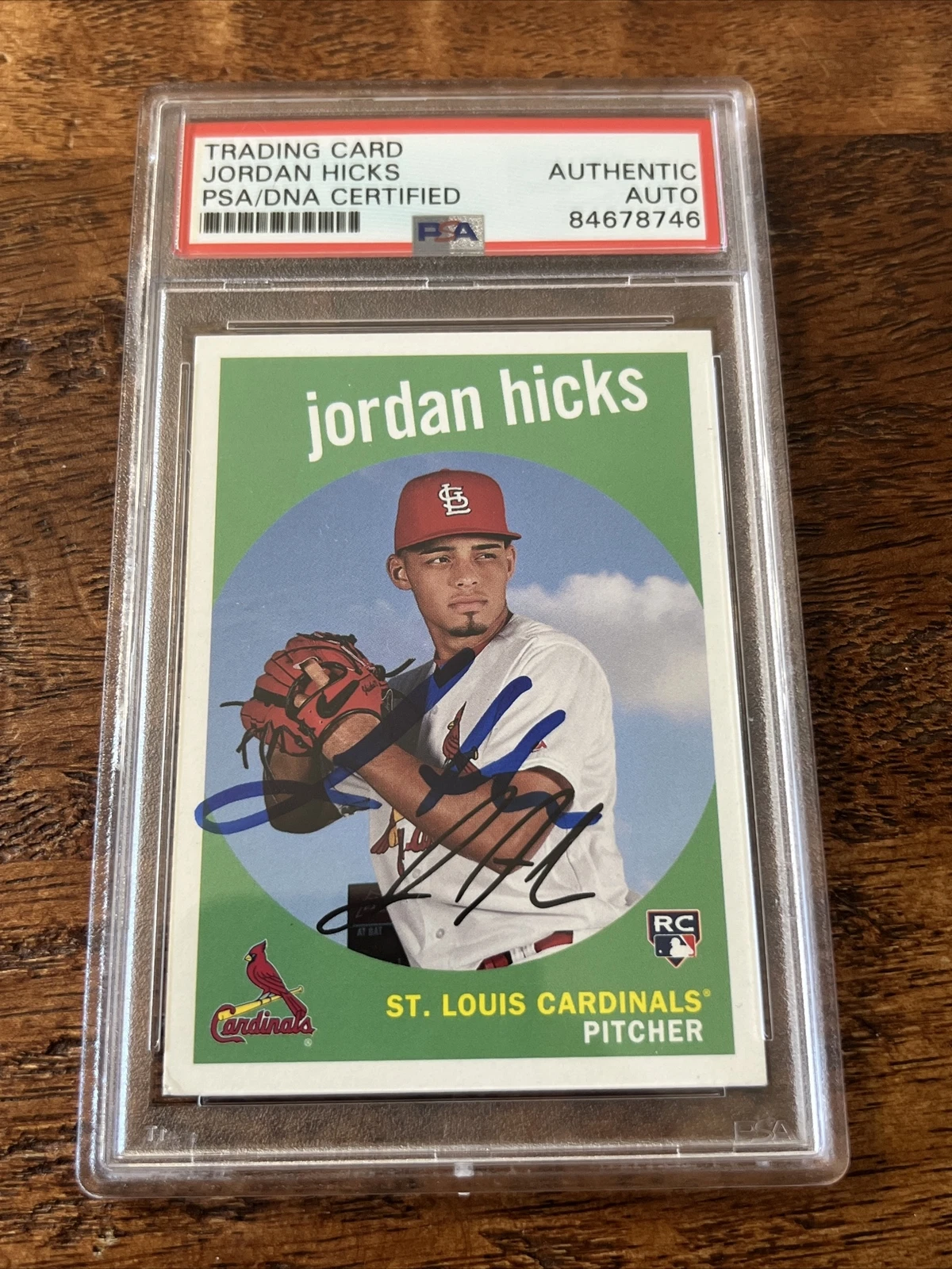 Jordan Hicks IP Signed Topps Rookie Card Psa Dna Coa Slab Cardinals Autographed