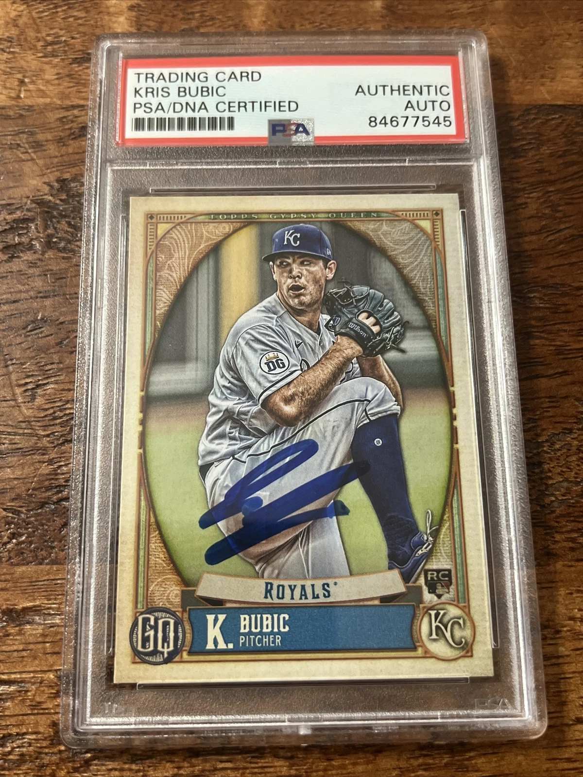Kris Bubic IP Signed Gypsy Queen Card PSA DNA Coa Slab Autographed Royals