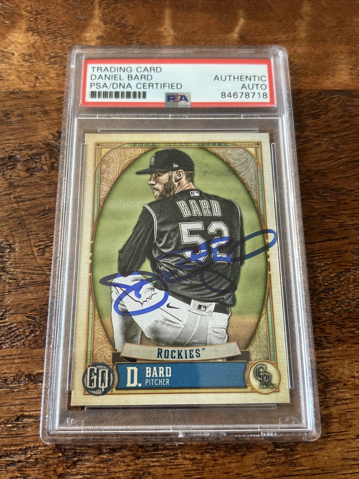 Daniel Bard IP Signed Gypsy Queen Card Psa Dna Coa Slabbed Rockies Autographed