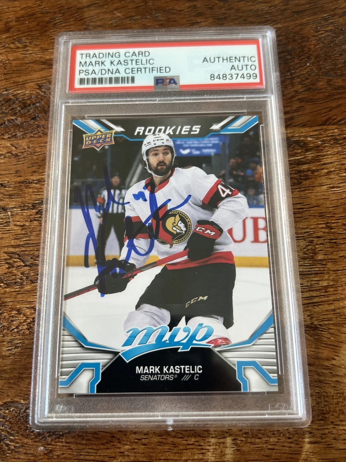 Mark Kastelic IP Signed UD MVP RC Card Psa Dna Coa Slab Senators Autographed