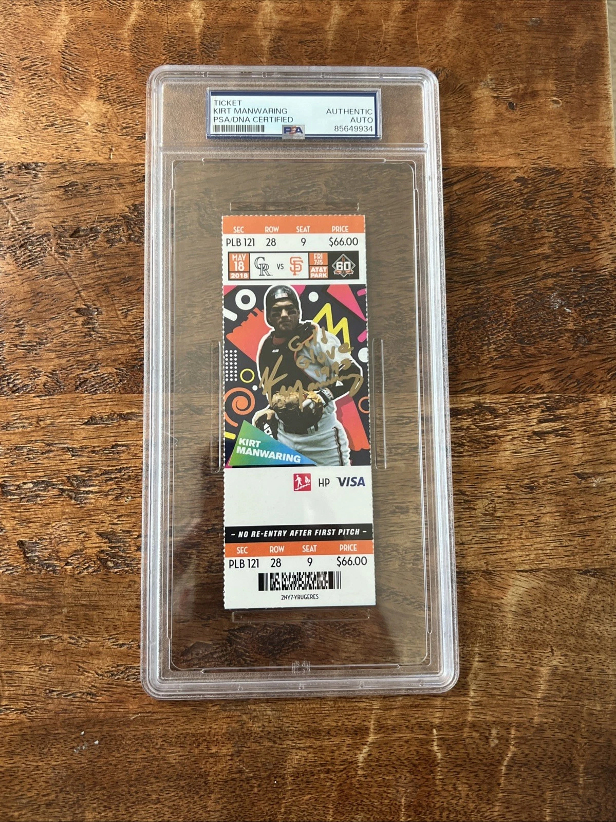Kirt Manwaring Signed Ticket Stub Psa Dna Coa Slab Autographed Giants