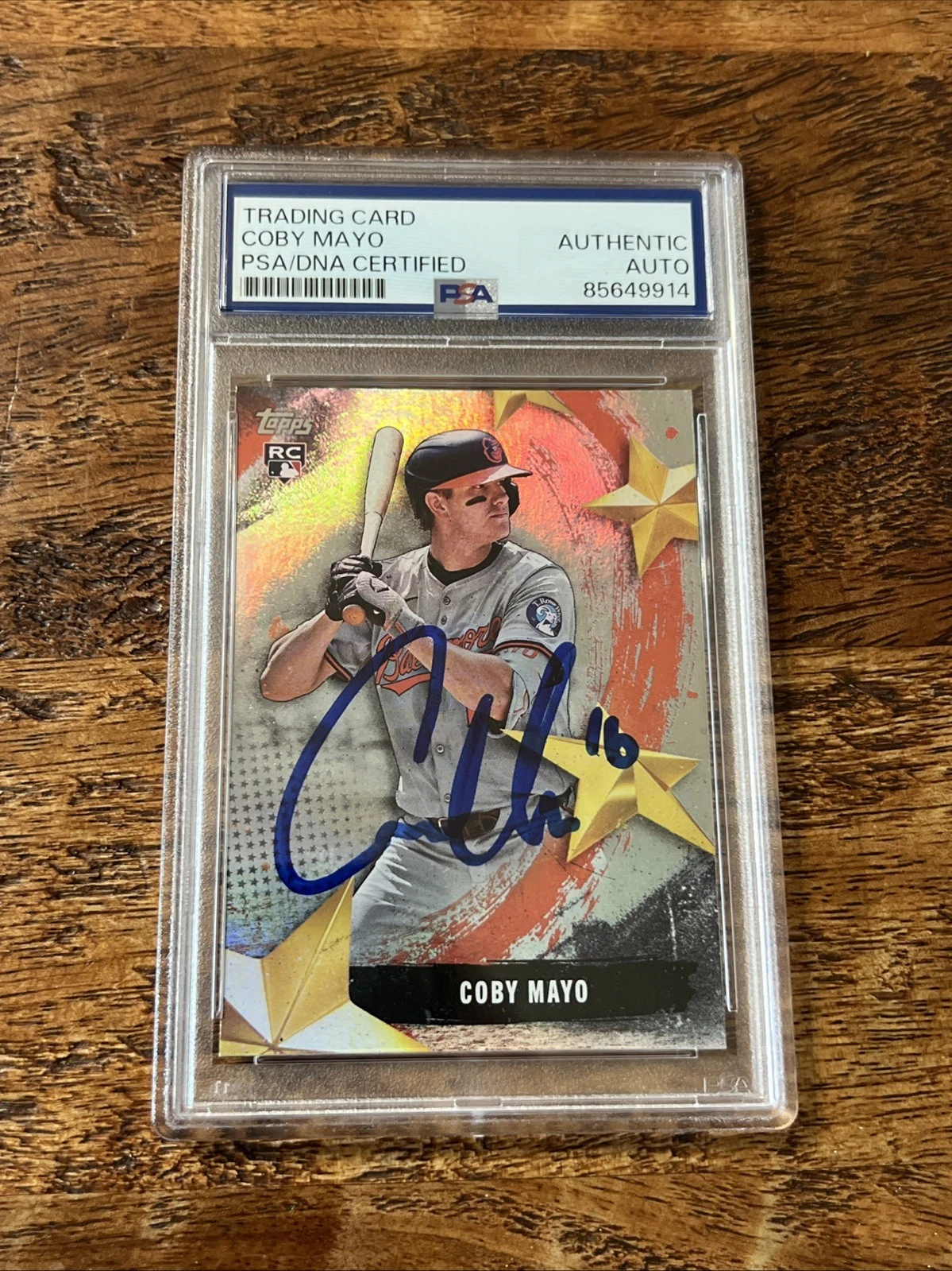 Coby Mayo IP Signed Topps Rookie Card Psa Dna Coa Slab Autographed Orioles