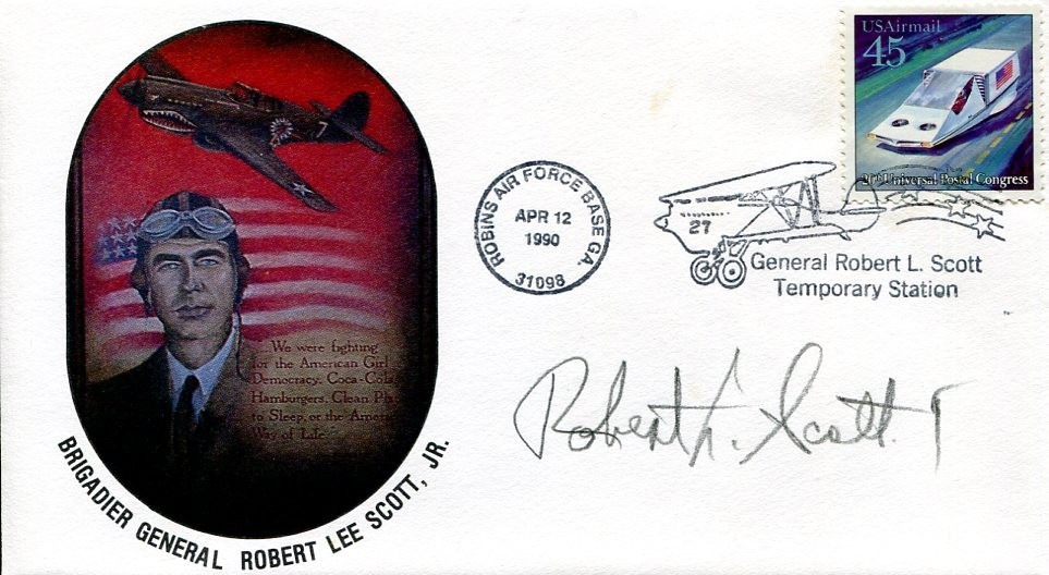 General Robert Lee Scott Jr. Flying Tigers WWII War Ace Signed Autograph FDC