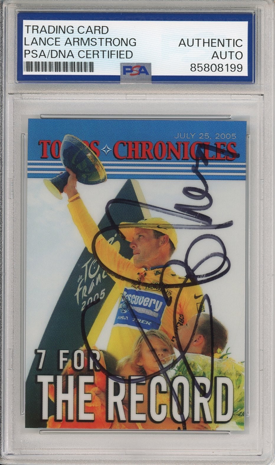 2005 TOPPS CHRONICLES 7 FOR THE RECORD LANCE ARMSTRONG SIGNED AUTO PSA DNA COA