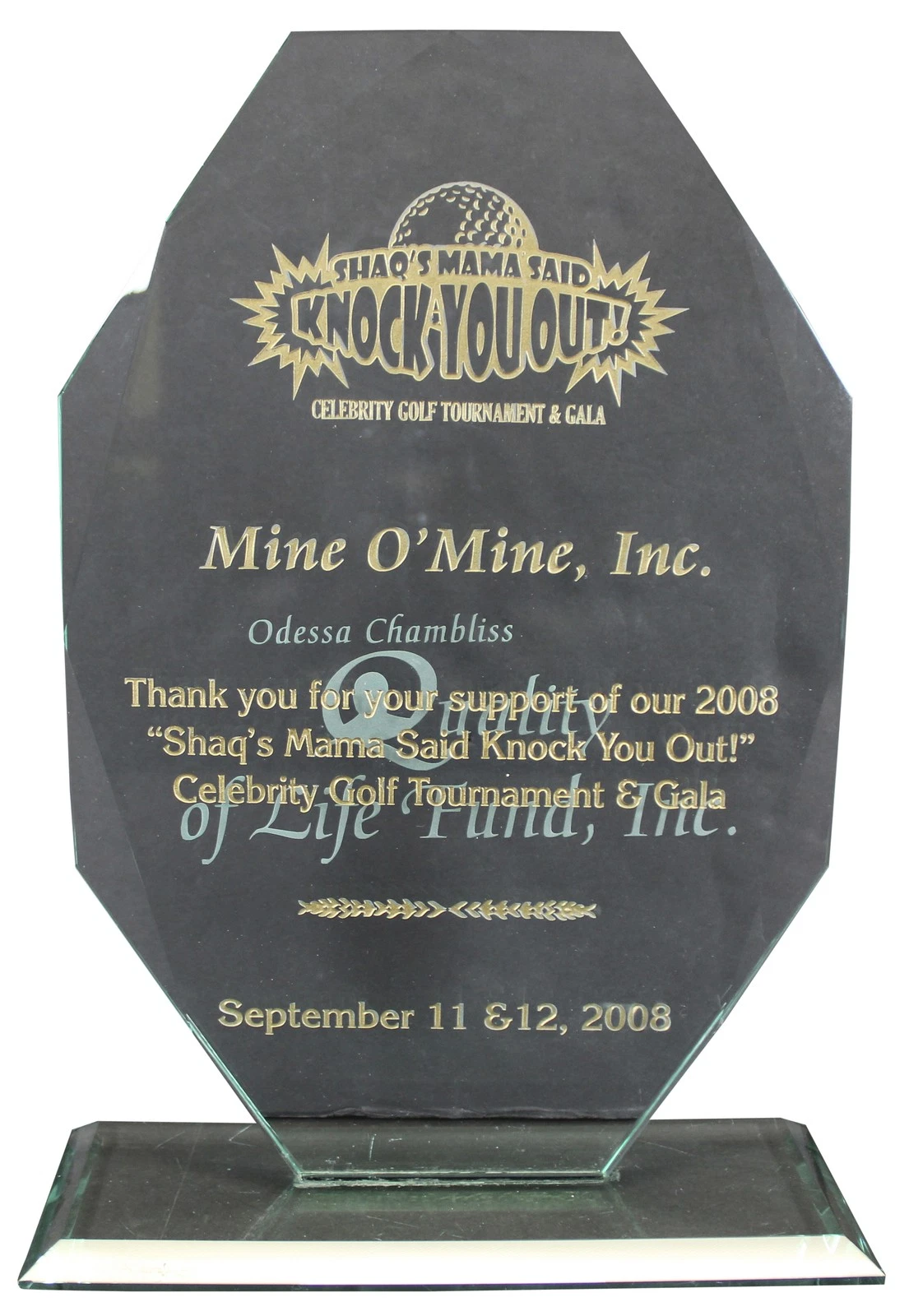 2008 Shaq's Mama Said Knock You Out! Celebrity Golf Tournament & Gala Trophy