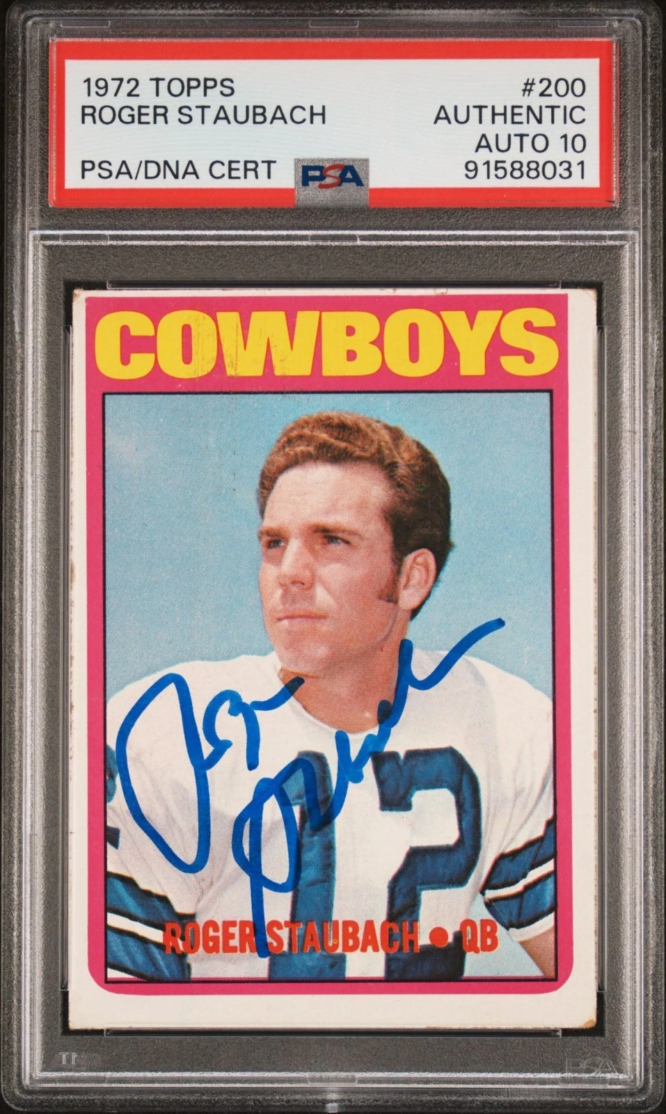 Roger Staubach HOF Signed 1972 Topps Football RC Rookie PSA PSA/DNA AUTO 10