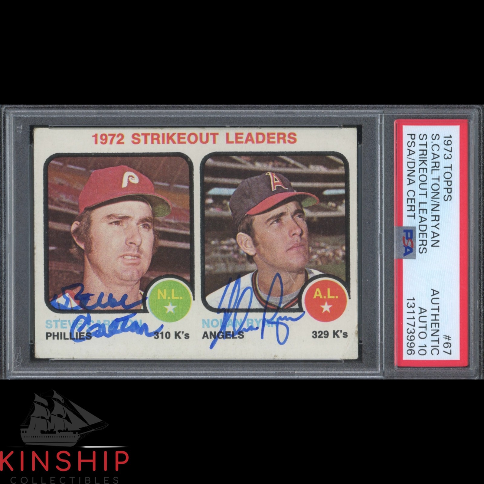 Steve Carlton & Nolan Ryan signed 1973 Topps Card 67 PSA DNA Slab Auto 10 C5623