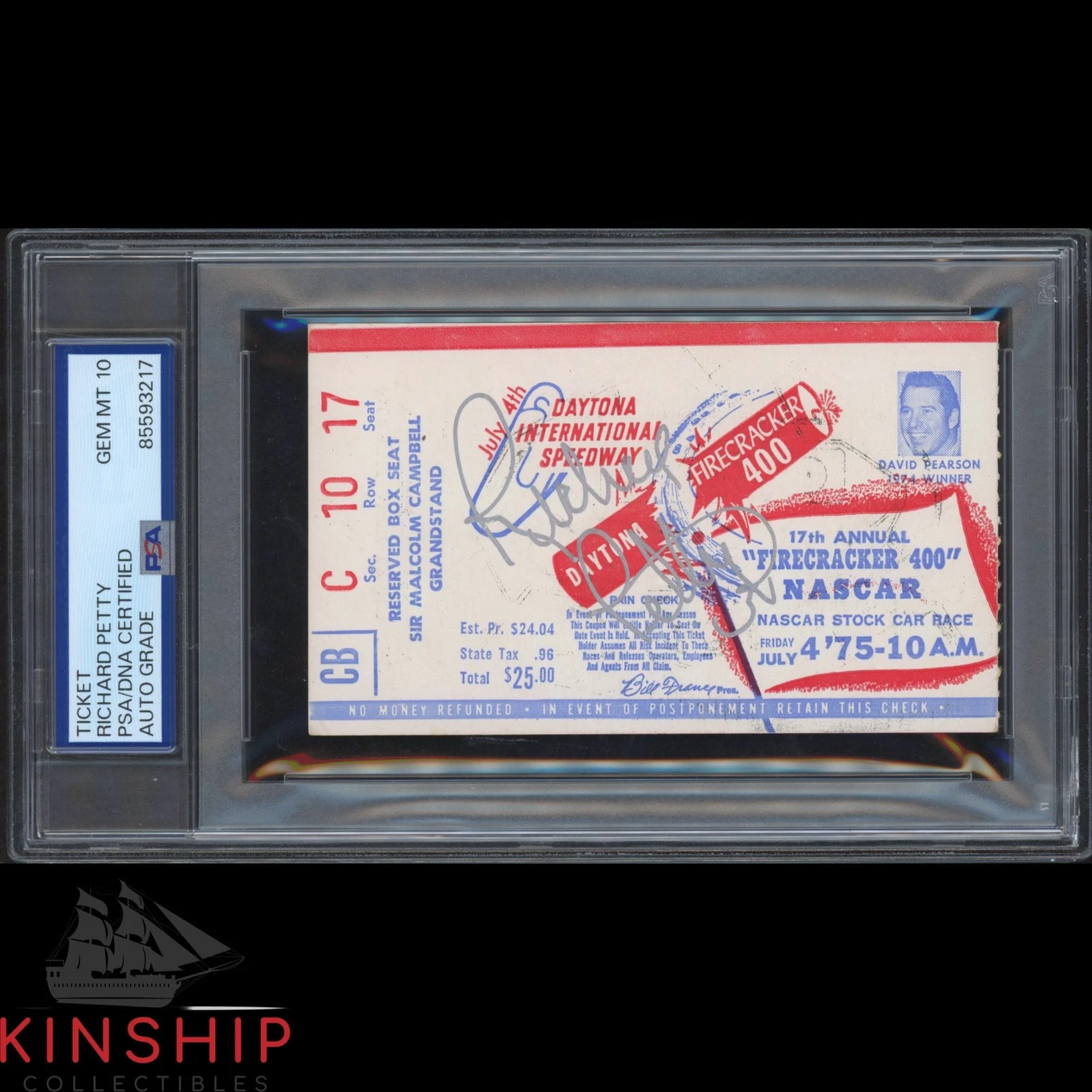 Richard Petty signed 1975 Firecracker 400 Ticket PSA DNA Slab NASCAR Auto C5643