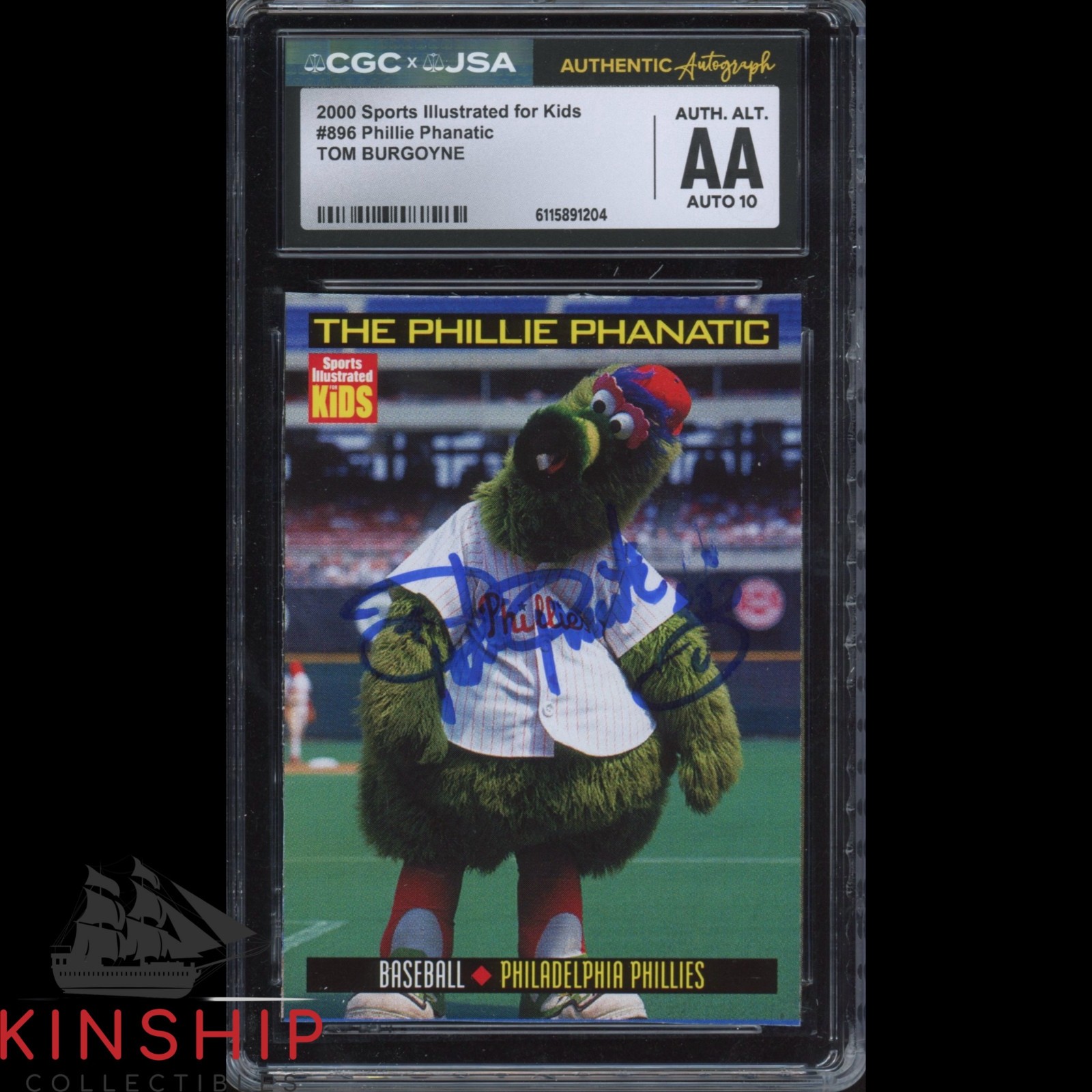 Tom Burgoyne Phillie Phanatic signed 2000 SI Kids Card JSA CGC Slab Auto C5861