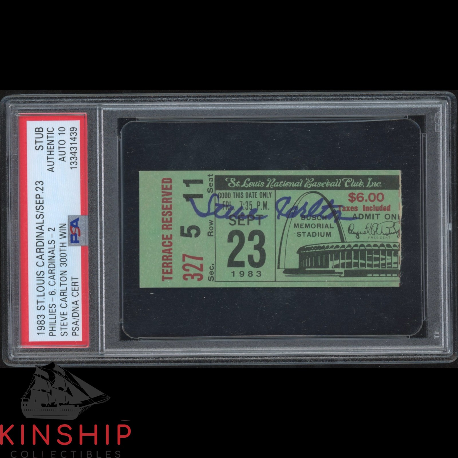 Steve Carlton signed 300 Win Ticket PSA DNA Slab HOF Baseball Auto 10 C5875