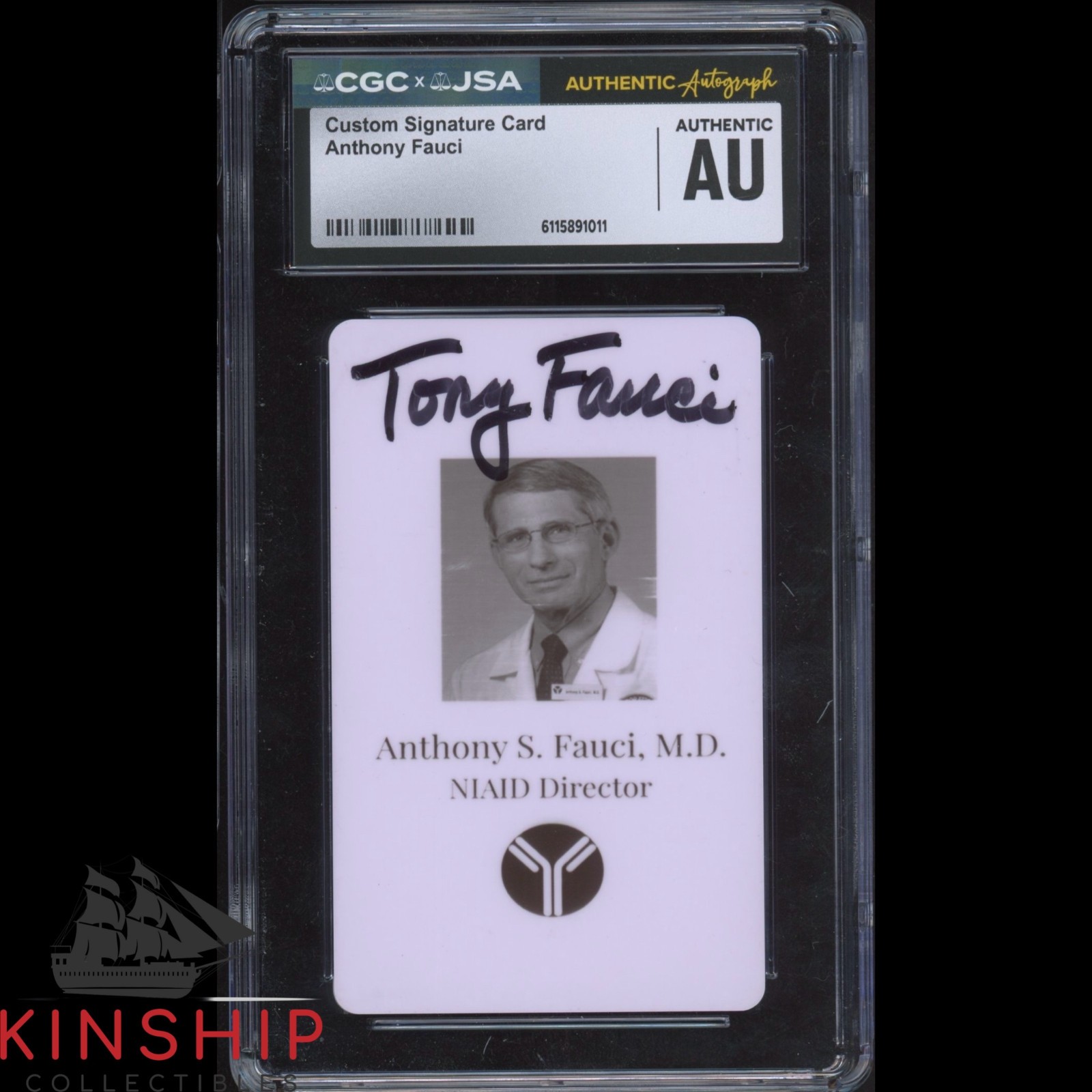 Anthony Fauci signed Replica NIAID Medical Badge Card JSA CGC Slab Auto C5876