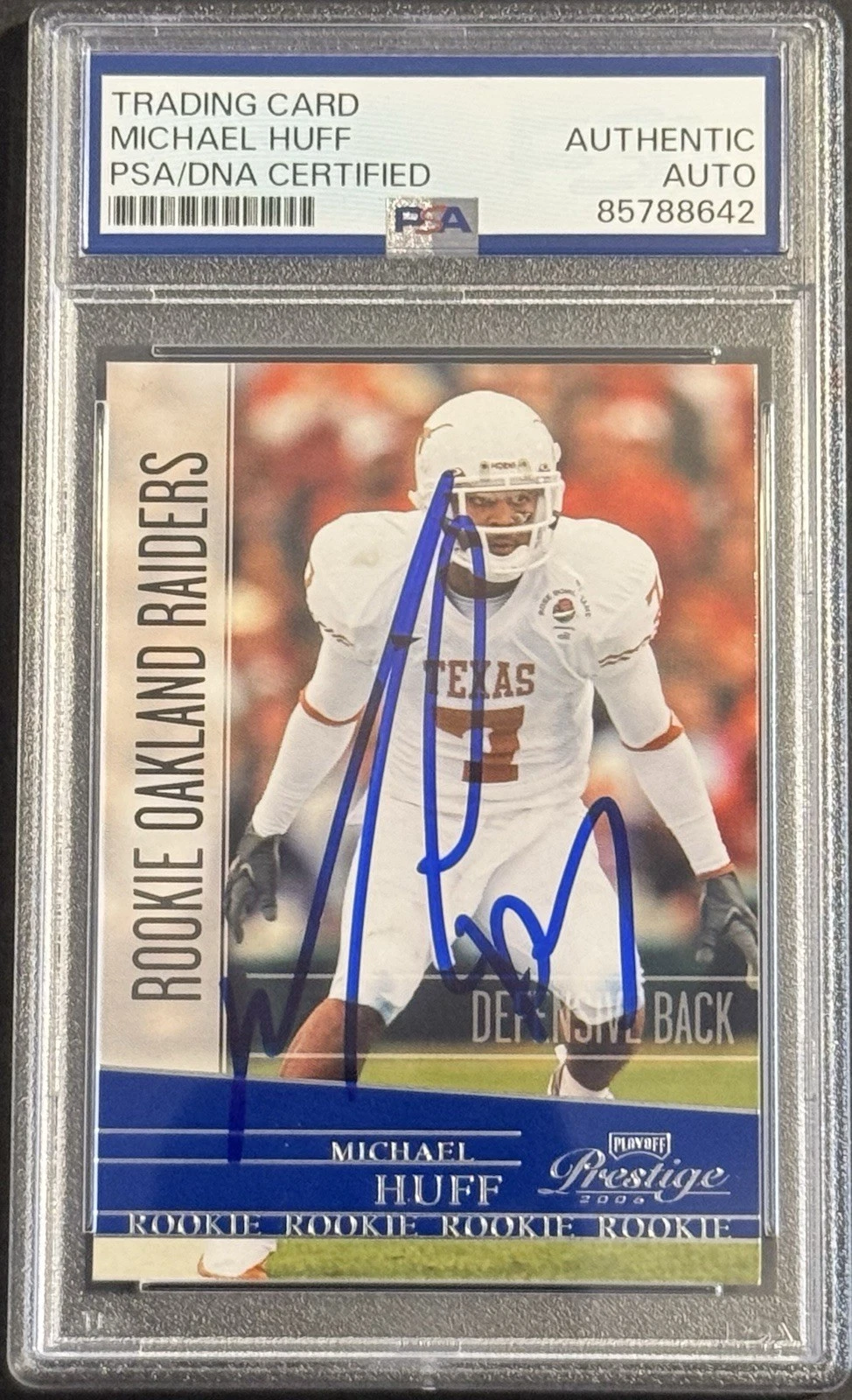 Michael Huff Signed 2006 Playoff Prestige Rookie Card PSA/DNA Slabbed Texas