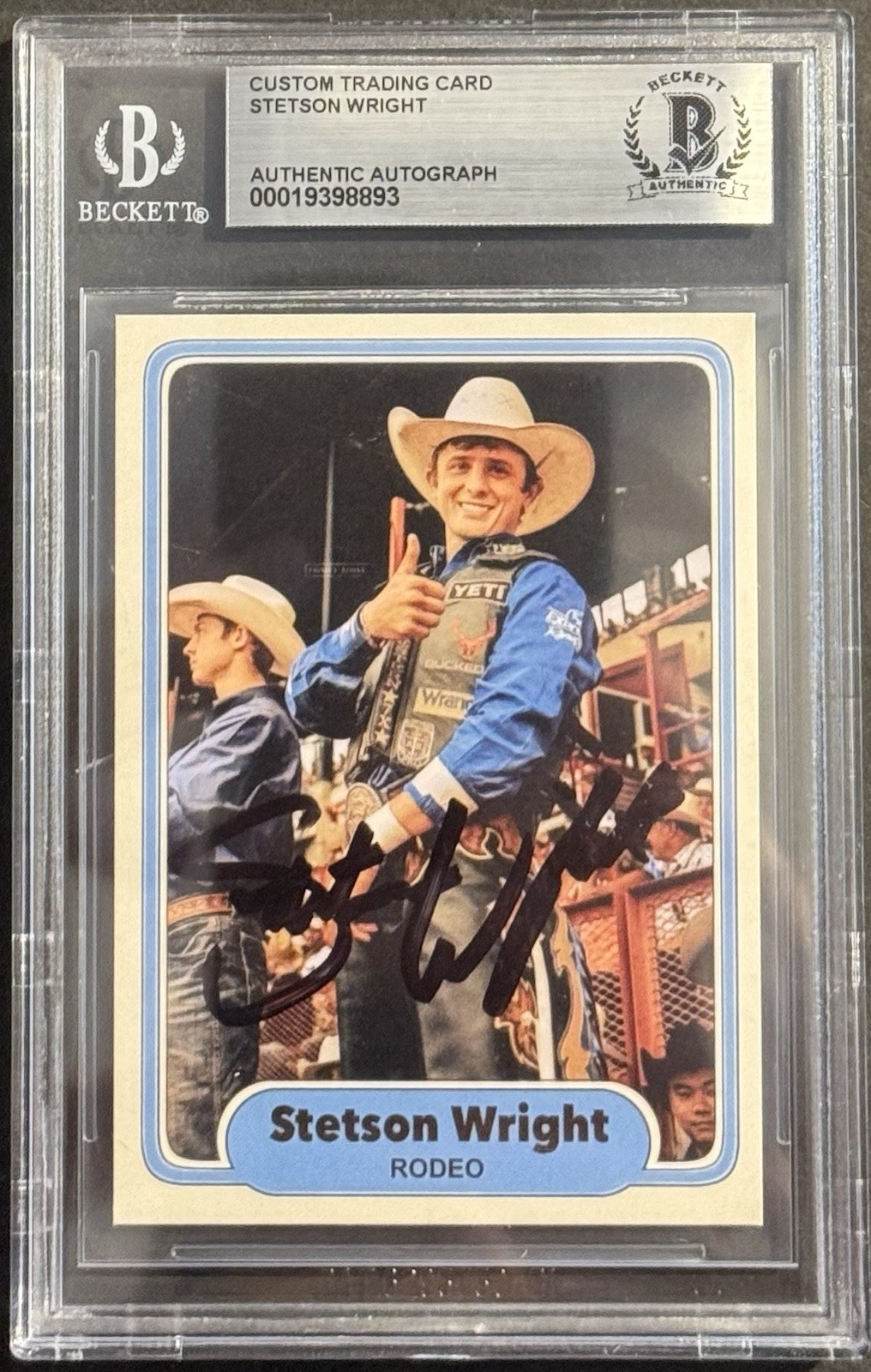 Stetson Wright Signed Auto 10x Champ NFR Rodeo Custom Trading Card Beckett Slab