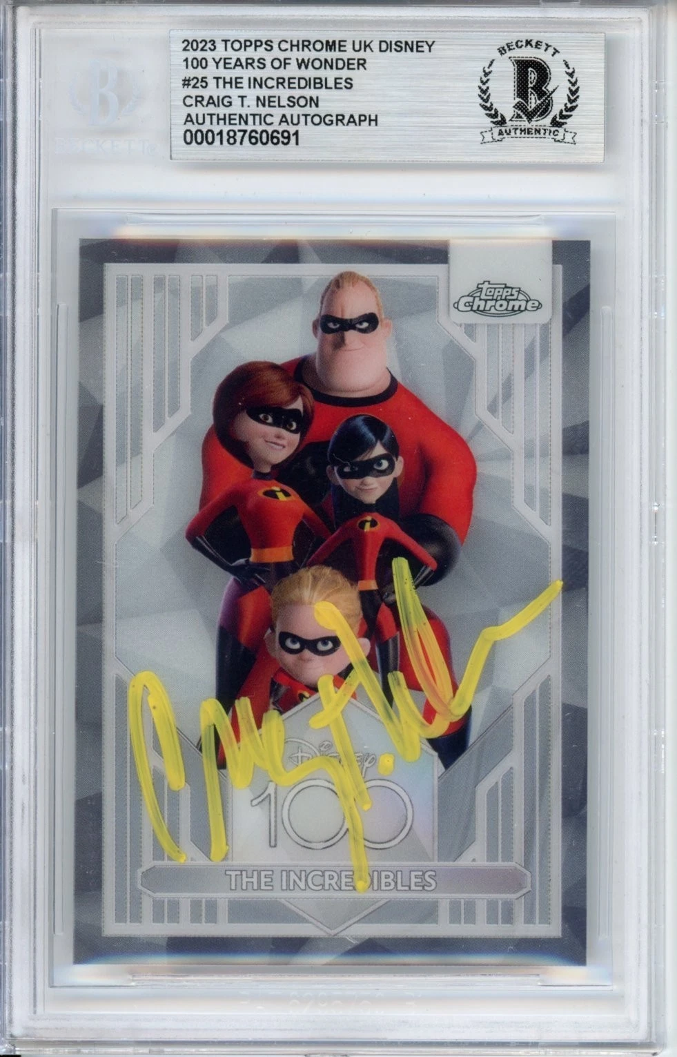 2023 DISNEY 100 TOPPS CHROME SIGNED MR INCREDIBLE CRAIG T NELSON BAS BECKETT COA
