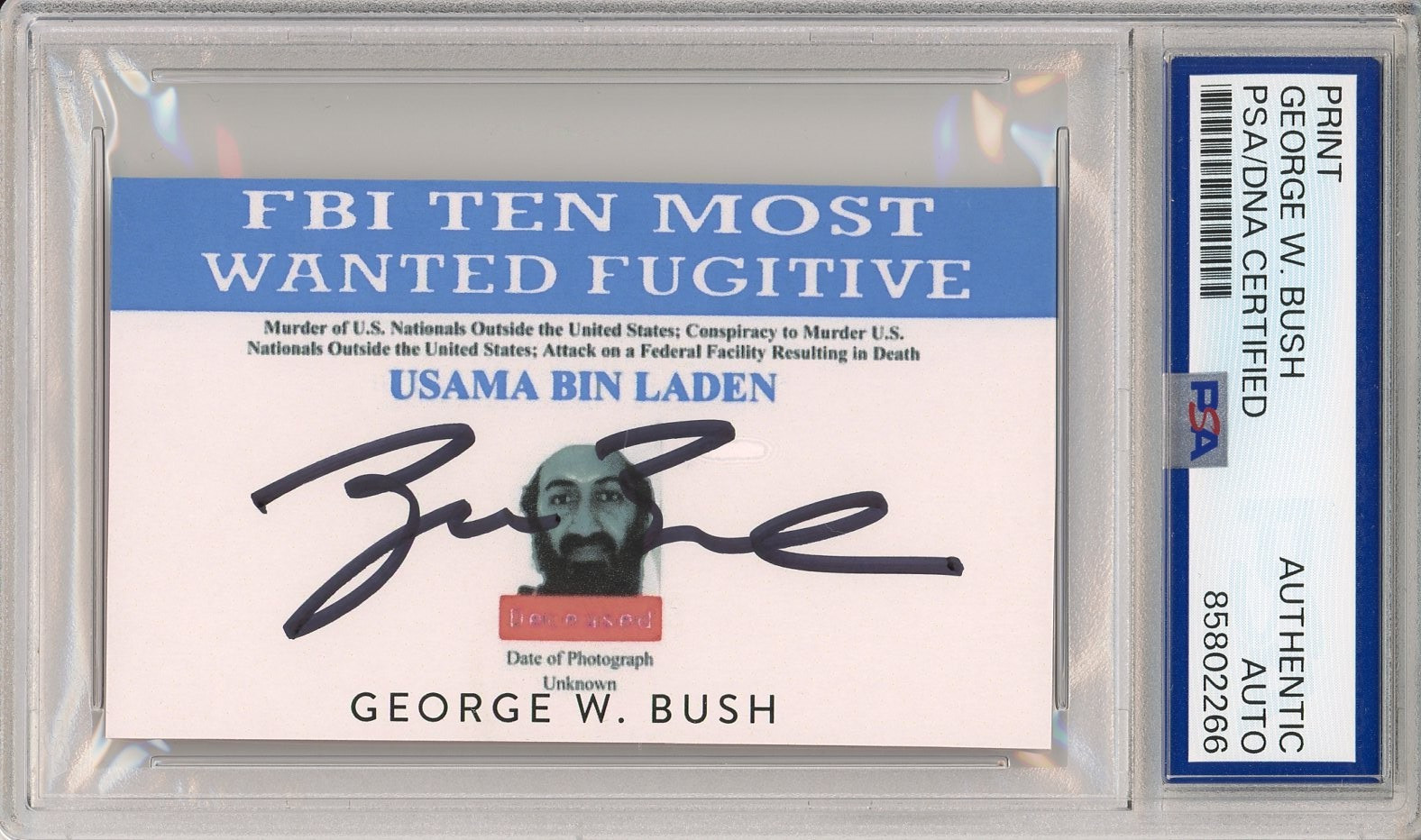President George W Bush SIGNED Bin Ladin FBI Poster Picture PSA DNA COA AUTO