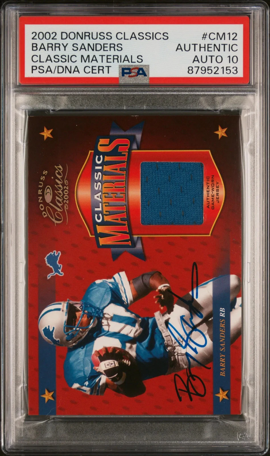 Barry Sanders 2002 Donruss Classics Mat #CM12 Signed Card PSA A Auto 10