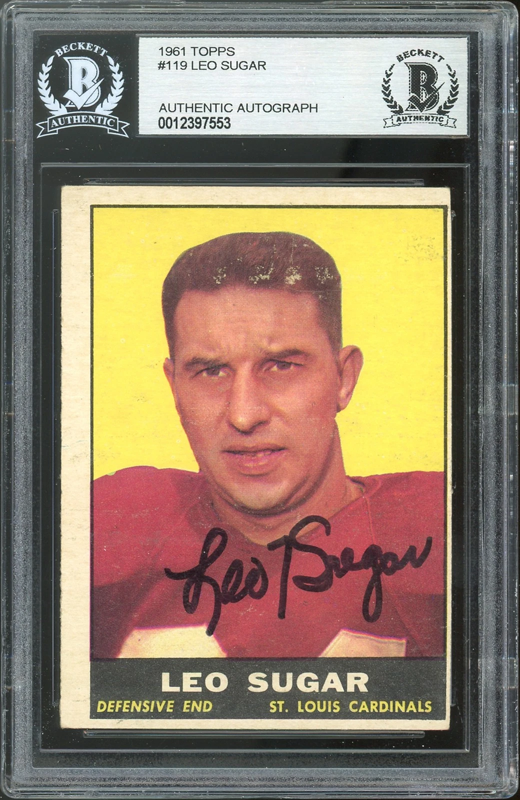 Cardinals Leo Sugar Authentic Signed 1961 Topps #119 Card BAS Slabbed