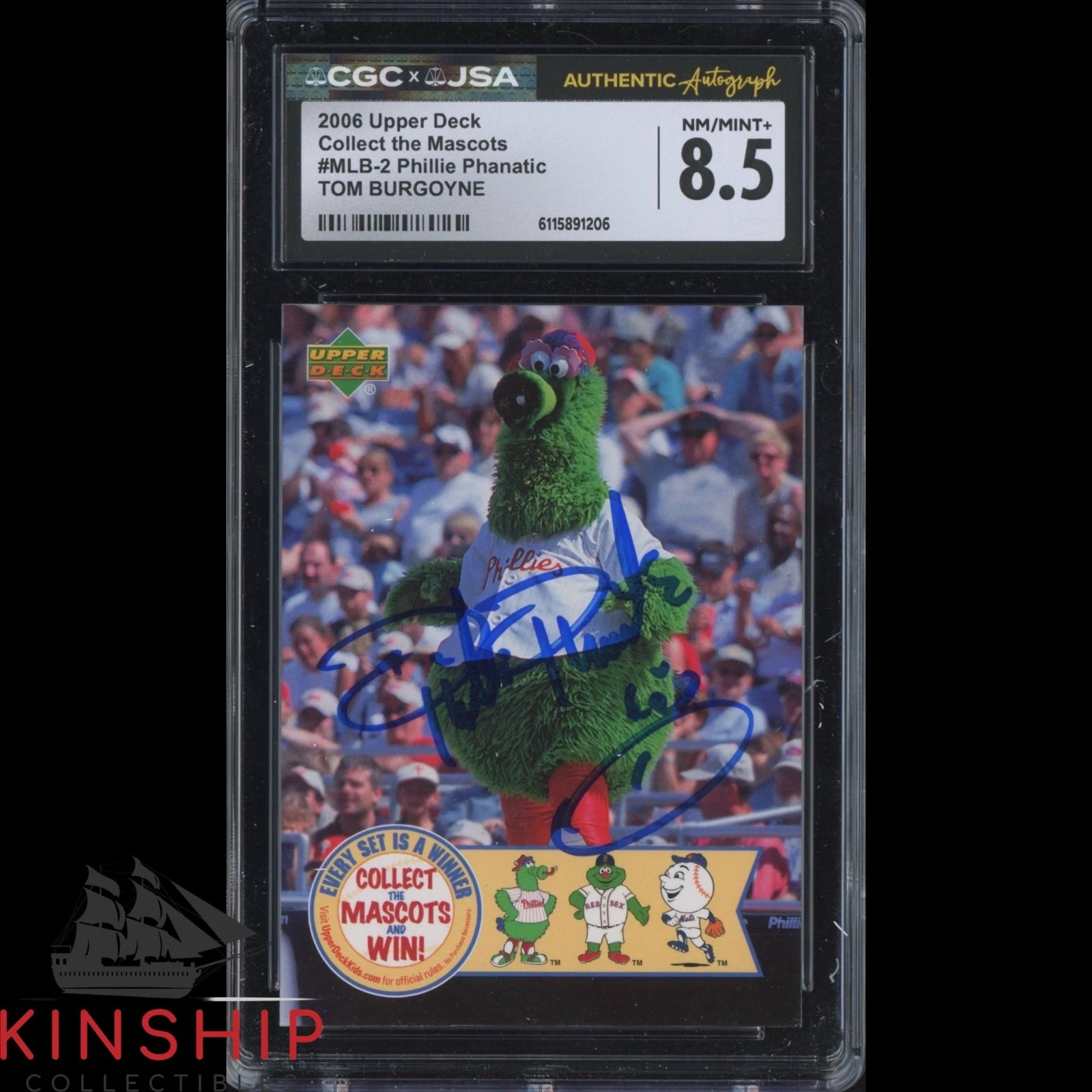 Tom Burgoyne Phillie Phanatic signed 2006 Upper Deck Card JSA CGC Auto C5961