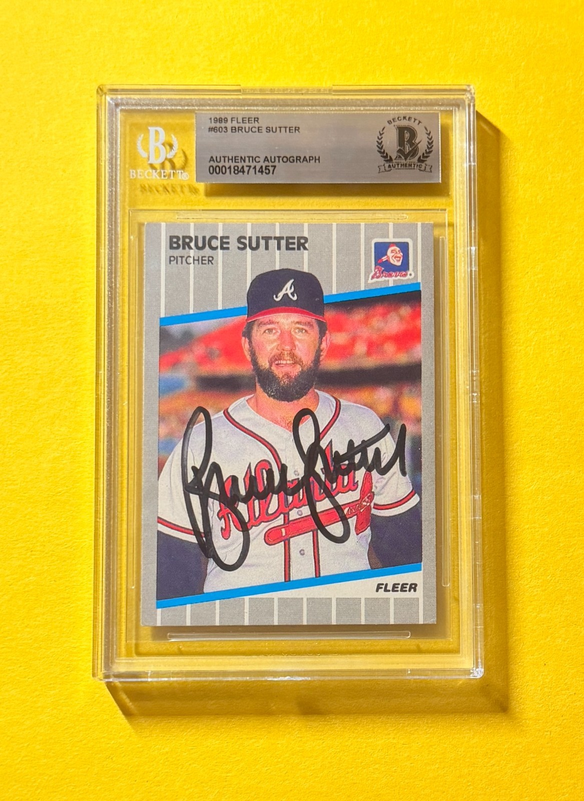 1989 FLEER BRUCE SUTTER #603 SIGNED AUTO CARD BECKETT AUTHENTIC BRAVES