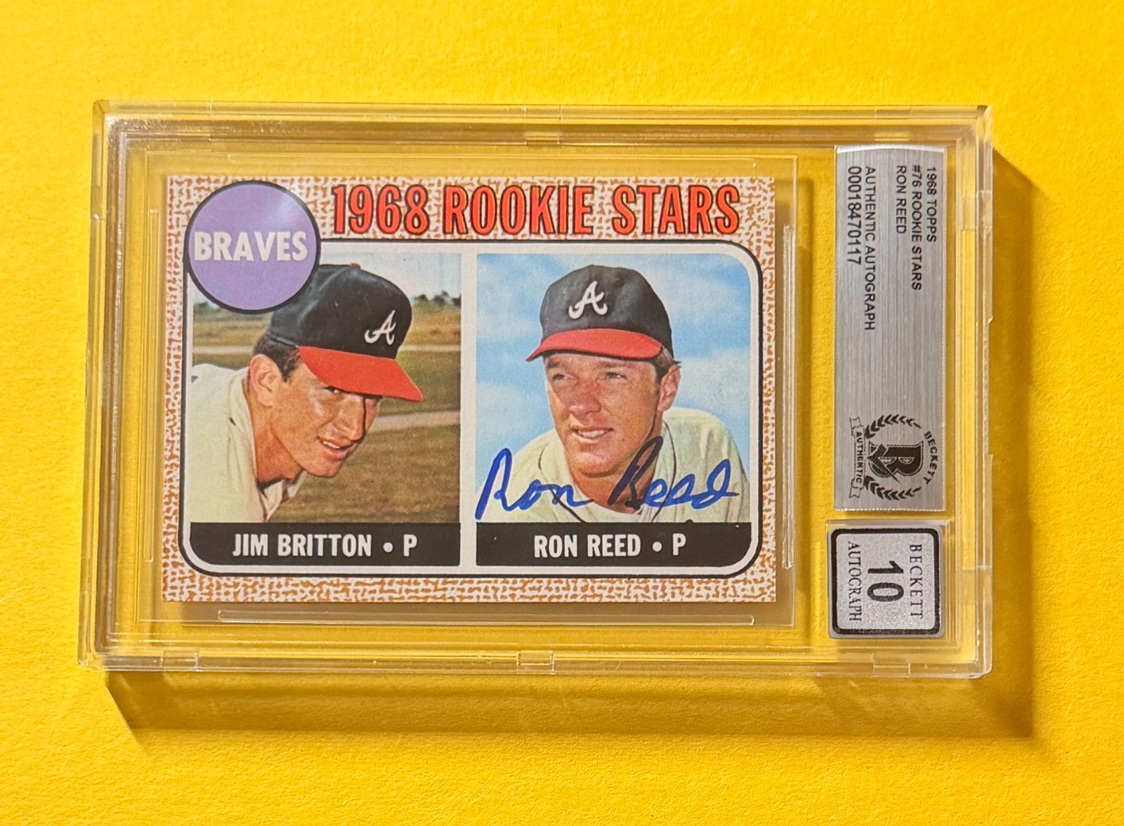 1968 TOPPS RON REED ROOKIE #76 SIGNED AUTO CARD BECKETT 10 AUTHENTIC BRAVES